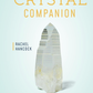 The Crystal Companion