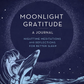 Moonlight Gratitude: A Journal