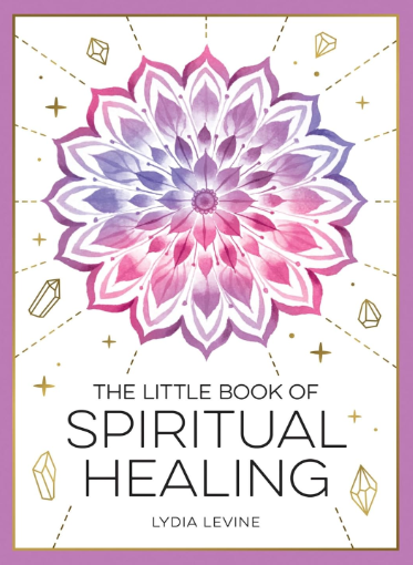 The Little Book of Spiritual Healing