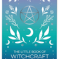 The Little Book of Witchcraft