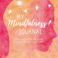 My Mindfulness Journal