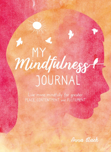 My Mindfulness Journal