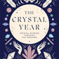 The Crystal Year